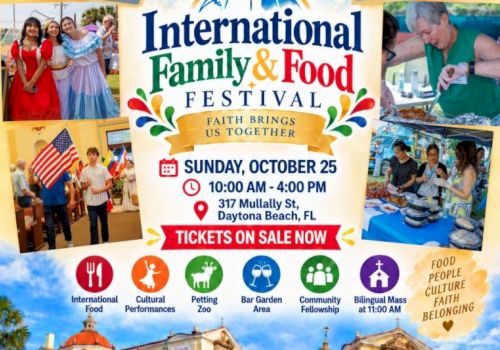 A flyer for the &ldquo;International Family & Food Festival&rdquo; on Oct 25 in Daytona Beach, FL with food, music, zoo, and mass.