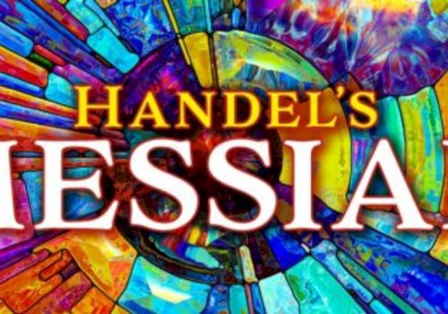 The image features the text "Handel's Messiah" over a colorful, abstract background resembling stained glass.