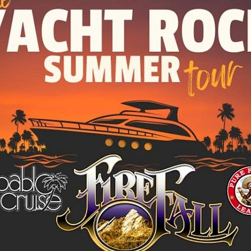 The image is a poster for "The Yacht Rock Summer Tour" featuring Pablo Cruise, Firefall, and Pure Prairie League.
