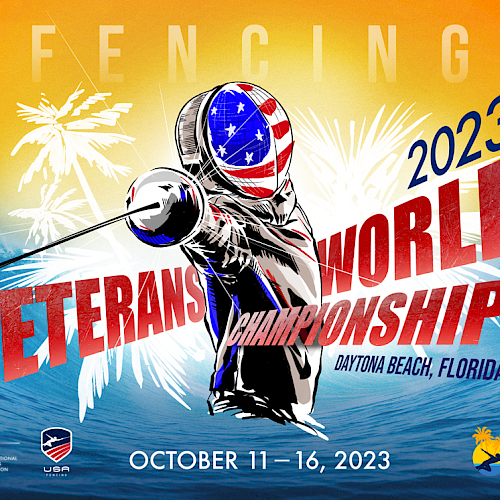 The image is a poster for the 2023 Veterans World Fencing Championships in Daytona Beach, Florida, USA, from October 11-16, 2023.