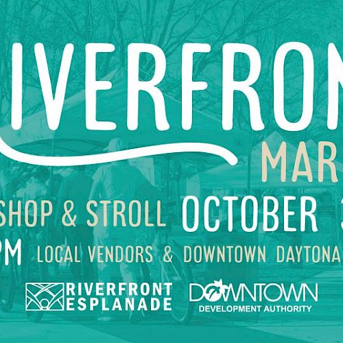 Riverfront Market event on October 3rd, 5-9 PM. Sip, shop, and stroll with local vendors in Downtown Daytona Nights.