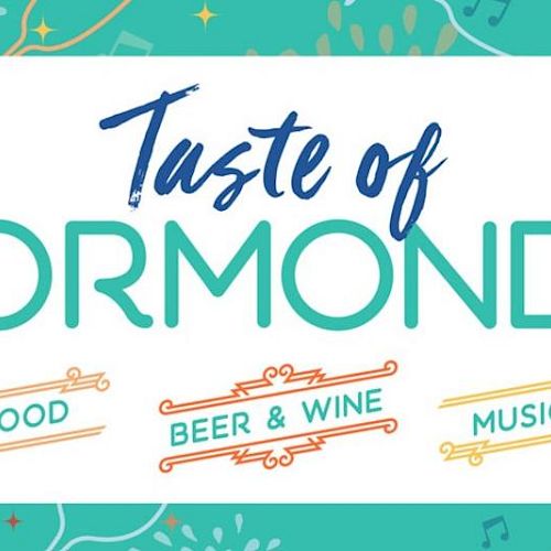 The image is a poster for "Taste of Ormond" featuring food, beer & wine, and music.