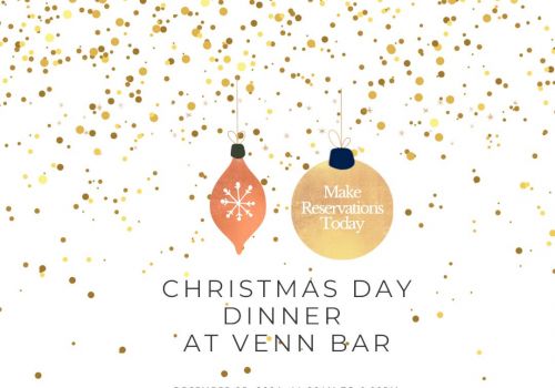 The image shows an invitation for a Christmas Day dinner at Venn Bar with ornaments and gold confetti. Date: December 25, 2024, 11:30 AM to 6:00 PM.