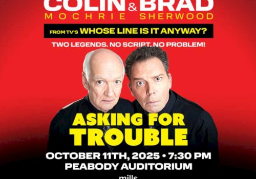 Promotional poster for Colin and Brad's "Asking for Trouble" show on October 11th, 2025, 7:30 PM at Peabody Auditorium.