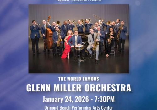 Image of the Glenn Miller Orchestra with concert details for January 24, 2026, at Ormond Beach Performing Arts Center.