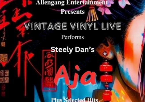 The image is a poster for "Vintage Vinyl Live" performing Steely Dan's "Aja," presented by Allengang Entertainment.