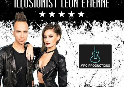 The image shows a promotional poster featuring two people in leather jackets with text "Illusionist Leon Etienne" and a logo for MRC Productions.