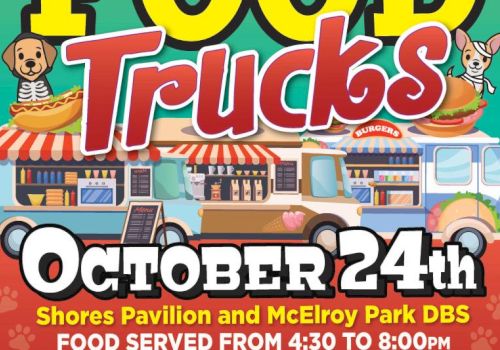 The image is an advertisement for a food truck event on October 24th at Shores Pavilion and McElroy Park, from 4:30 to 8:00 PM.