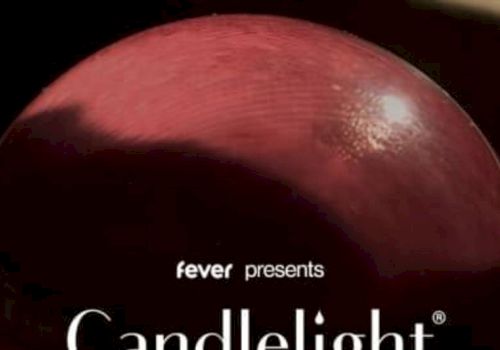 The image shows a poster featuring "fever presents Candlelight" with a glowing red sphere, likely promoting an event or concert.